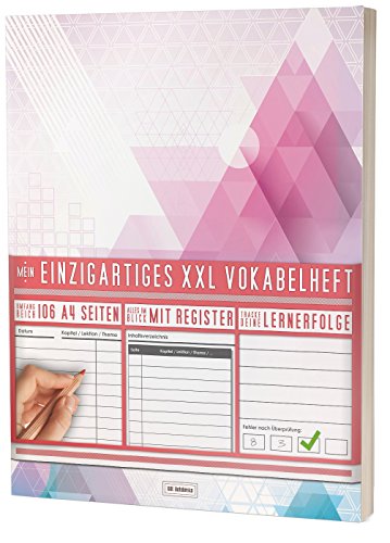 Mein Einzigartiges XXL Vokabelheft: 100+ Seiten, 2 Spalten, Register / Lernerfolge auf jeder Seite zum Abhaken / PR301 "Dreiecke" / DIN A4 Soft Cover