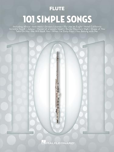 101 Simple Songs. Flöte Solo.: For Flute 101 Simple Songs. Flöte Solo.: For Flute von Hal Leonard