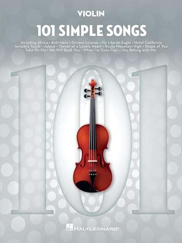 101 Simple Songs. Violine Solo.: For Violin 101 Simple Songs. Violine Solo.: For Violin von Hal Leonard