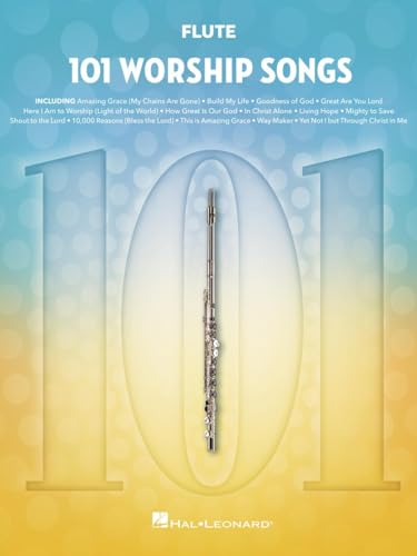 101 Worship Songs for Flute. von HAL LEONARD