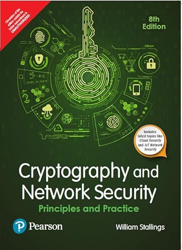 Cryptography and Network Security Principles and Practice, 8th Edition - Pearson Cryptography and Network Security Principles and Practice, 8th Edition - Pearson