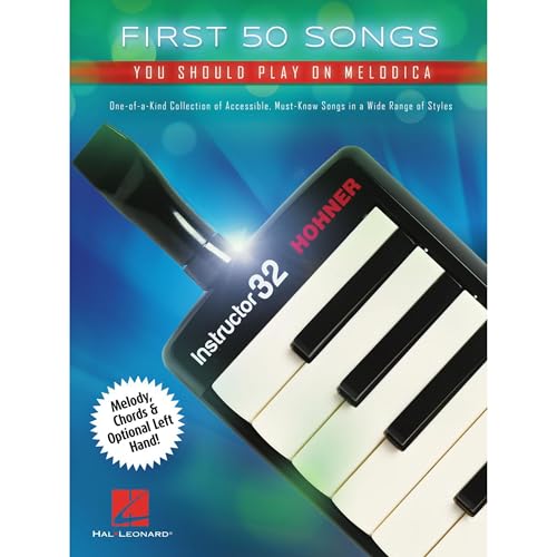 First 50 Songs You Should Play on Melodica. First 50 Songs You Should Play on Melodica.