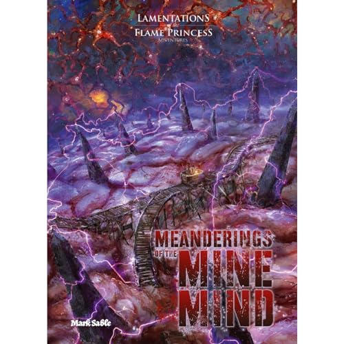 Lamentations of the Flame Princess: Meanderings of The Mine Mind – Hardcover-RPG-Buch, LPF-Ergänzung, für Charaktere mit niedrigem Niveau, A5, 32 Seiten Lamentations of the Flame Princess: Meanderings of The Mine Mind – Hardcover-RPG-Buch, LPF-Ergänzung, für Charaktere mit niedrigem Niveau, A5, 32 Seiten