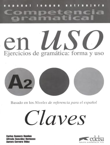 Competencia gramatical en Uso Nivel A2 Claves