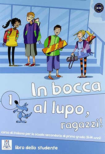 In bocca al lupo, ragazzi! 1: Book + online audio (Corsi di lingua)