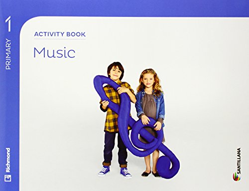 MUSIC 1 PRIMARY ACTIVITY BOOK von Santillana Educación, S.L.