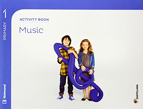 MUSIC 1 PRIMARY ACTIVITY BOOK MUSIC 1 PRIMARY ACTIVITY BOOK