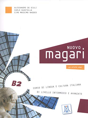 Nuovo Magari: Libro + CD audio B2 von Alma Edizioni