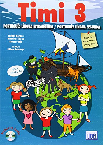Timi - Portuguese course for children: Pack: livro do aluno + CD + caderno de ex