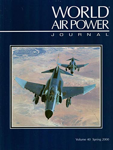 World Air Power Journal: Vol 40 World Air Power Journal: Vol 40