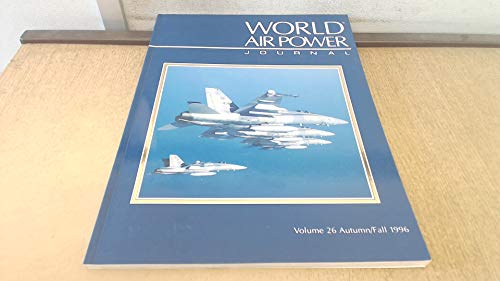 World Airpower Journal: 26 World Airpower Journal: 26