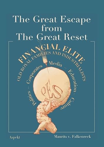 The great escape from the great reset von Aspekt Publishers