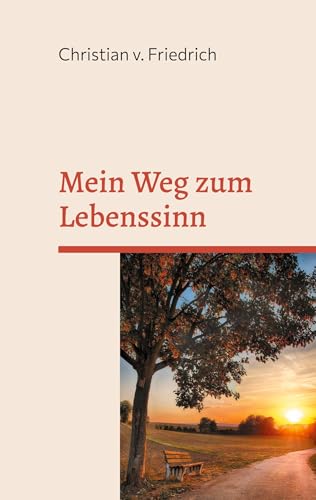 Mein Weg zum Lebenssinn von BoD – Books on Demand