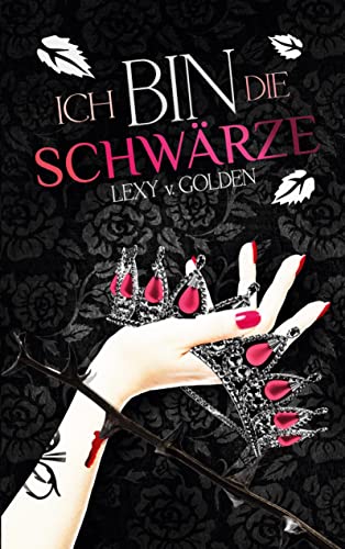Ich bin die Schwärze: Ein Vampirroman (Dunkelheit)