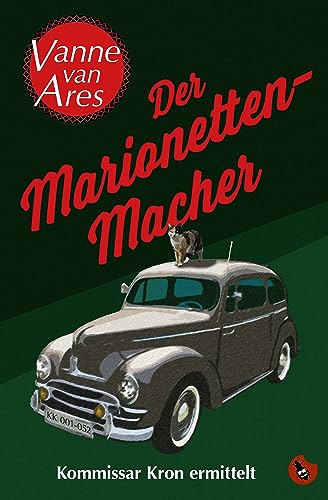 Der Marionettenmacher: Kommissar Kron ermittelt