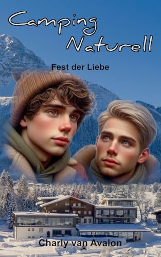 Camping Naturell: Fest der Liebe von BoD – Books on Demand