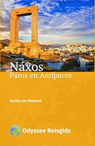 Náxos, Páros en Antíparos (Odyssee Reisgidsen) von De Vrije Uitgevers