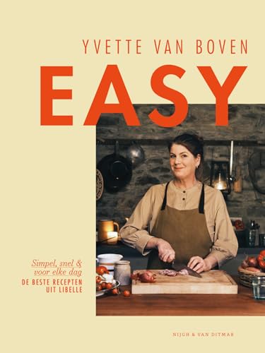 Easy: Simpel, snel & voor elke dag: de beste recepten uit Libelle von Nijgh & Van Ditmar