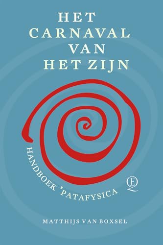Het carnaval van het Zijn: handboek ’patafysica von Querido