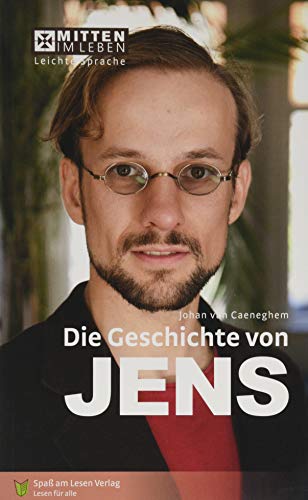 Die Geschichte von Jens: In Leichter Sprache
