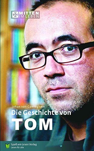 Die Geschichte von Tom von Spa am Lesen Verlag
