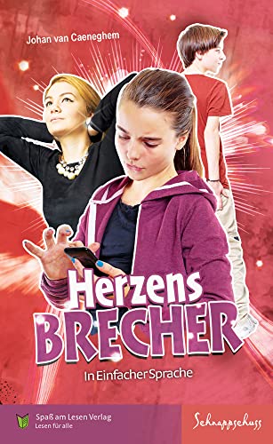 Herzensbrecher: In Einfacher Sprache von Spaß am Lesen