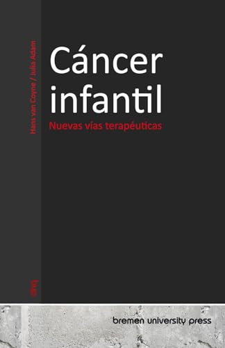 Cáncer infantil: Nuevas vías terapéuticas