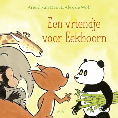 Een vriendje voor Eekhoorn von Ploegsma