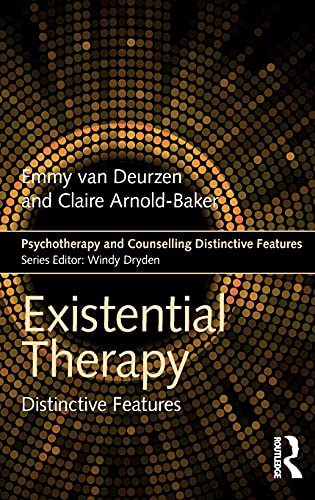 Existential Therapy: Distinctive Features (Psychotherapy and Counselling Distinctive Features) von Routledge