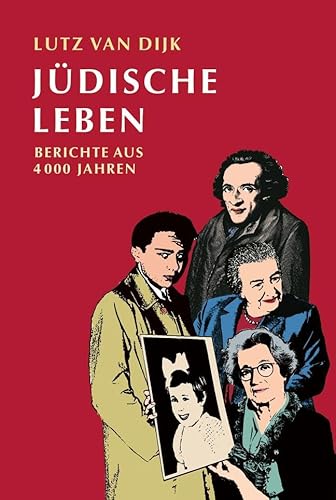 Jüdische Leben: Berichte aus 4000 Jahren. Neuausgabe von Peter Hammer Verlag GmbH