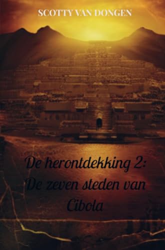 De herontdekking 2: De zeven steden van Cibola von Brave New Books