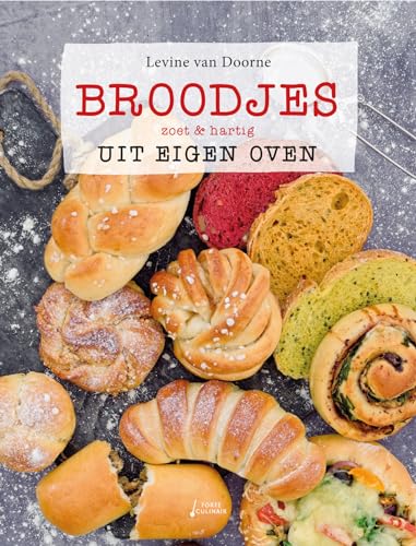 Broodjes uit eigen oven: zoet & hartig von Unieboek | Het Spectrum