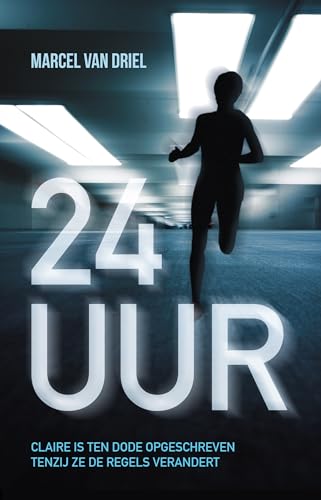 24 uur (Kluitman-novelles) von Kluitman