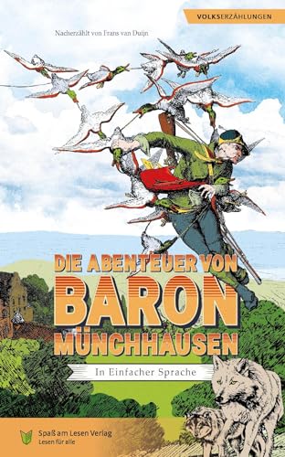 Die Abenteuer von Baron Münchhausen: in Einfacher Sprache