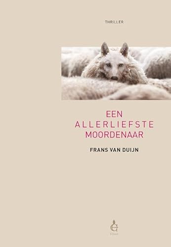 Een allerliefste moordenaar Een allerliefste moordenaar von Uitgeverij Elikser