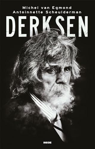 Derksen: Het spraakmakende leven van Johan Derksen von Inside