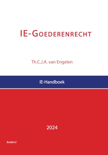 IE-Goederenrecht: 2024 von Independently published