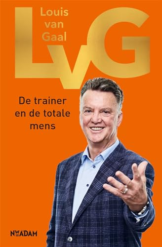 LvG: De trainer en de totale mens von Nieuw Amsterdam