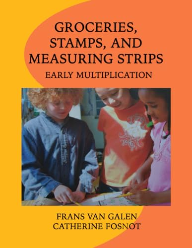 Groceries, Stamps, and Measuring Strips: Early Multiplication von New Perspectives on Learning, LLC