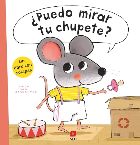 ¿Puedo mirar tu chupete? (Ratón fisgón)