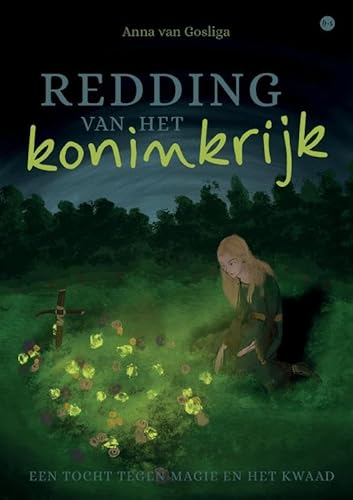 Redding van het koninkrijk: Een tocht tegen magie en het kwaad von Uitgeverij Boekscout