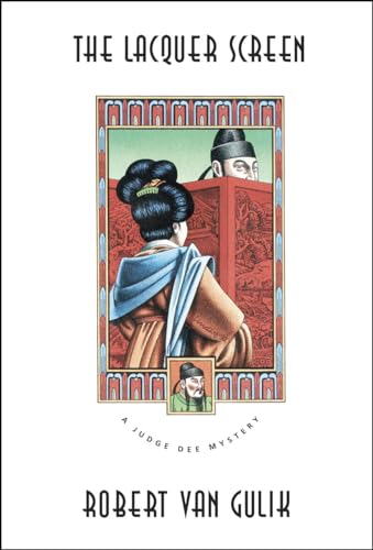 The Lacquer Screen: A Chinese Detective Story (A Judge Dee Mystery) von University of Chicago Press