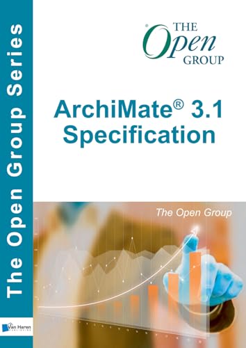 Archimate(r) 3.1 Specification (Open Group Series) von Van Haren Publishing