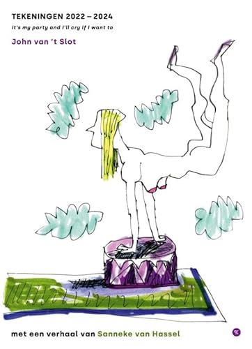 Tekeningen 2022-2024: It’s my party and I’ll cry if I want to von Studio Kers