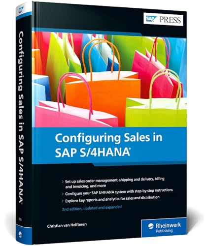 Configuring Sales in SAP S/4HANA (SAP PRESS: englisch) von SAP PRESS