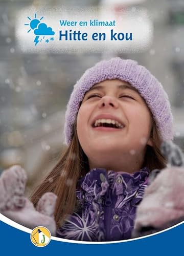 Hitte en kou (Junior informatie, 175) von Documentatiecentrum