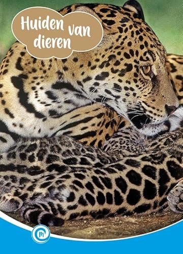 Huiden van dieren (Mini-informatie, 514) von Documentatiecentrum