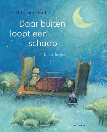 Daar buiten loopt een schaap: kinderliedjes (Liedjesboeken Mies van Hout)