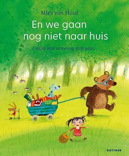 En we gaan nog niet naar huis: Liedjes over samen op stap gaan (Liedjesboeken Mies van Hout) von Gottmer