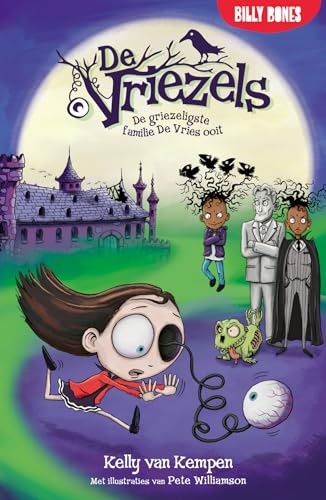 De griezeligste familie De Vries ooit (De Vriezels, 1) von Merkloos